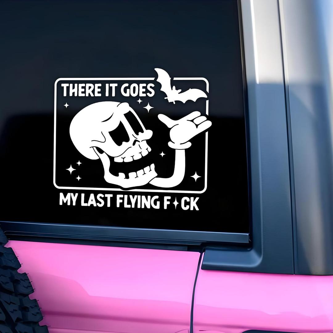 There It Goes My Last Flying F Customize Decal | Funny, Skeleton Decal, Car Accessories, Mental Health Vinyl Sticker, Waterproof Bumper Decal Gifts for Mom Dad Friend