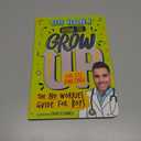 How to Grow Up and Feel Amazing!: The No-Worries Guide for Boys