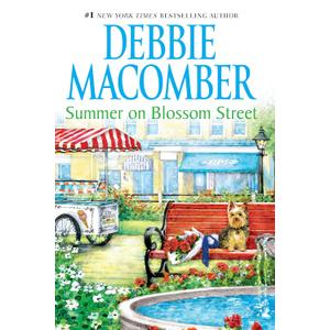 Summer on Blossom Street (A Blossom Street Novel, 6)