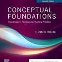 Conceptual Foundations: The Bridge to Professional Nursing Practice Paperback – 16 July 2019
