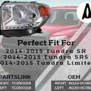 Replacement For Toyota 2014 2015 Tundra Headlight Assembly SR SR5 Limited Halogen without Bulb Left/Driver Side DOT TO2502218, 81150-0C081