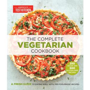 The Complete Vegetarian Cookbook: A Fresh Guide to Eating Well With 700 Foolproof Recipes (The Complete ATK Cookbook Series)