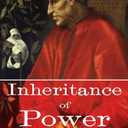 The House of Medici: Inheritance of Power: A Novel