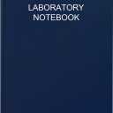 Lab Notebook/Laboratory Notebook - (.25" Grid Format), Laboratory Notebook Quad Ruled Science Lab Book with Grid Pages: Table of Contents for Chemistry, Physics, Biology, 8" x 10", Blue