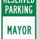 Lilyanaen New Metal Sign Aluminum Sign Reserved Parking Mayor Sign Decorative Yard Signs for Outdoor & Indoor 8"x12"