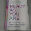 Ready As You Are: Discovering a Life of Abundance When You Feel Inadequate, Uncertain, and Disqualified