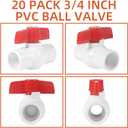 20 Pack 3/4" PVC Ball Valves (Socket x Socket) 3/4 Inch PVC Water Shut Off Valves Slip Pipe Fittings Schedule 40 for Cold Water Supply Irrigation System