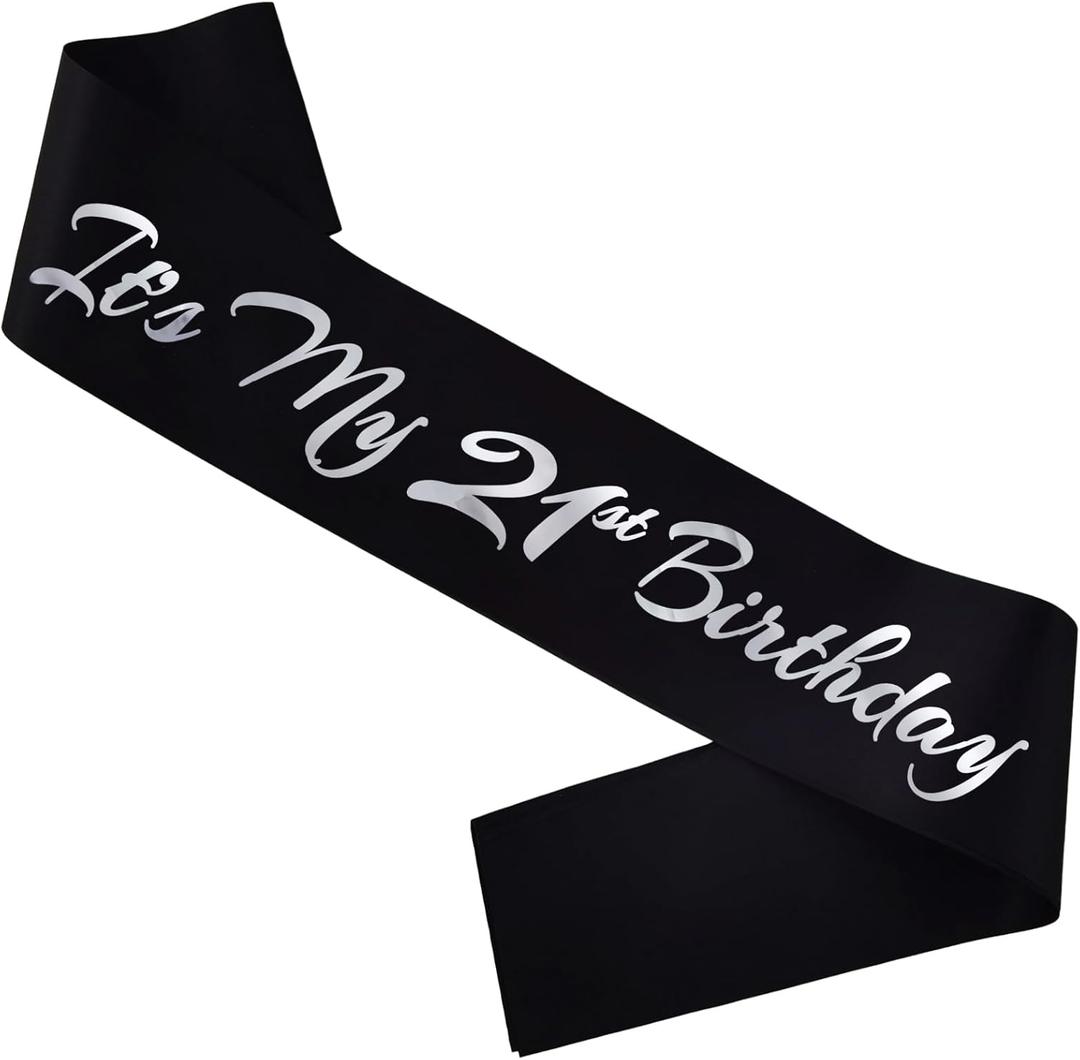 It's My 21st Birthday Sash, Black Silver Birthday Sash for 21st Bday Party Supplies, Gifts for Girl or Boy Bday Party Favors