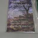 Fasting in Christianity: Revealing the Regularly Regular Fast (RRF)