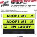 Tuff Pupper Waterproof Leash Sleeve | Fits Any Standard Size 1 Inch Wide Leash | Dual Sided Message | Durable Neoprene & Silicone | Odor & Stink Proof | Easy Secure On & Off (2 Pack, Adopt Me)