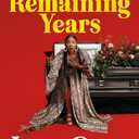 In My Remaining Years