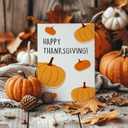 3 x Funny Thanksgiving Pumpkin Card for Him Her, Happy Thanksgiving Greeting Cards for Autumn Party, Best Thanksgiving Card Gift Idea for Kids Boy Girl Friend Family (ACH-014)