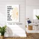 Motivational Phrases Wall Art Prints Inspirational Wall Decor A Little Progress Each Day Can Add Up To Big Results Progress Quote Poster for Living Room Office Classroom Decor 8x12in Unframed