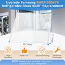 Upgraded DA97-20647A Refrigerator Glass Shelf Replacement for Samsung Fridge Upper Glass Shelf Assembly, Fits RS27T5200SG RS27T5200SR/AA RS27T5201SR/AA RS27T5561SR/AA Tempered Glass Upper Shelf