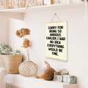 CGBHW Funny Inspirational Classroom Poster Hanger Frame, Motivational Growth Reminders Mental Health Sorry For Being So Anxious Earlier Posters Wall Art Hanging Decor for Classroom Playroom Kids Room