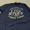Men's Funny I fix Stuff T-Shirt Mechanic Engineer Garage Tee Shirt (Large, Navy Blue)