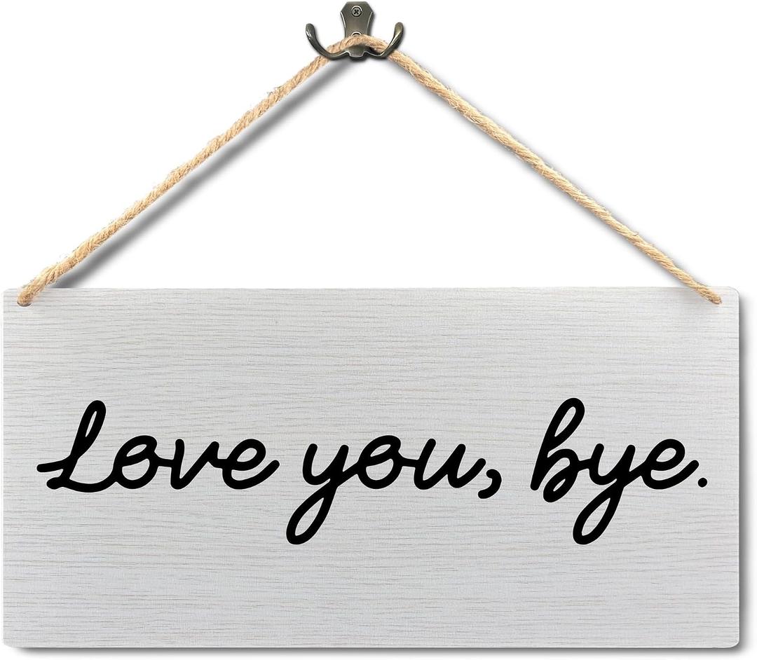 Hallway Decor for Walls - Love You Bye Wooden Sign, Love You Bye Wood Signs for Home Wall Decor, Hallway Decor, Love Signs for Home Decor 12x6 Inches