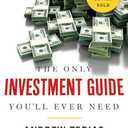 The Only Investment Guide You'll Ever Need