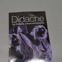 The Didache Text, Translation And Commentsry