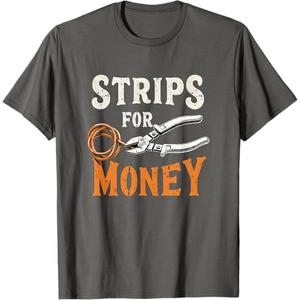 Electrician's Funny Strips for Money 0CEI2N T-Shirt, Asphalt Gray, 2XL