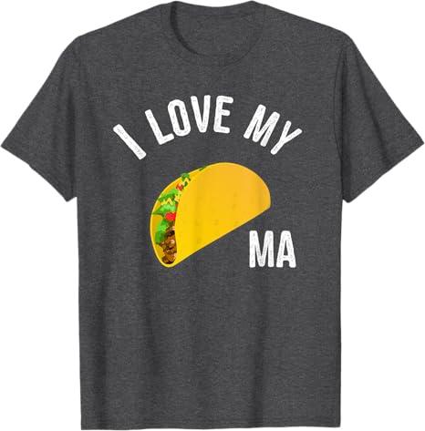 Funny Taco Truck T shirt - I Love My Tacoma T-Shirt