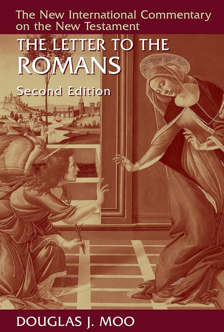 The Letter to the Romans (New International Commentary on the New Testament (NICNT))