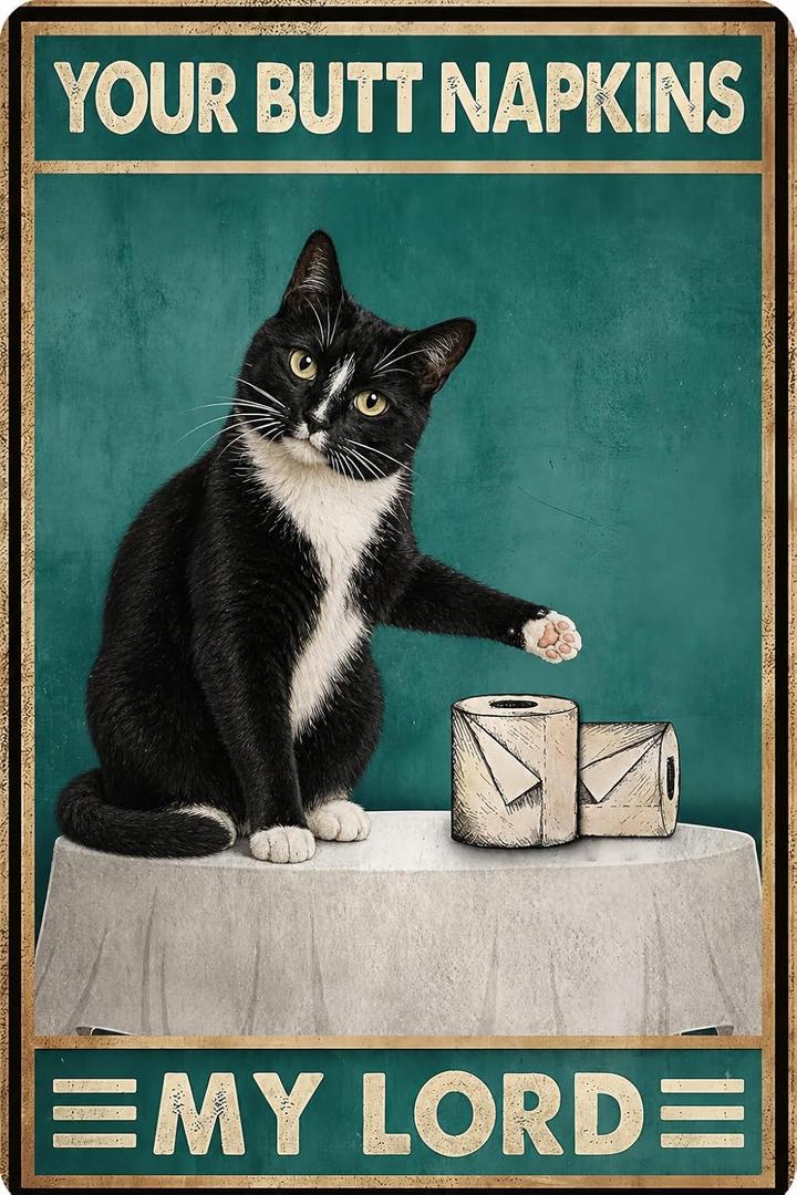 3 x Crazysign Funny Cat Bathroom Toilet Decor Sign Tuxedo Cat Your Butt Napkin My Lord Tin Sign for Cat Lovers Gift 8x12 INCH (3055)