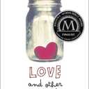 Love and Other Perishable Items