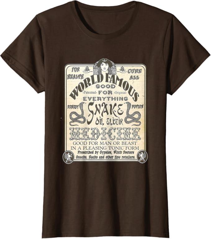 Snake Oil Medicine Elixir World Famous Vintage Antique T-Shirt, Medium, Women