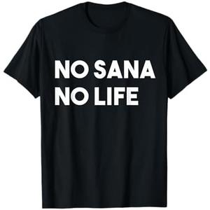 No Sana No Life Twice K-Pop Nayeon Wasist Love Sana T-Shirt (M, Black)