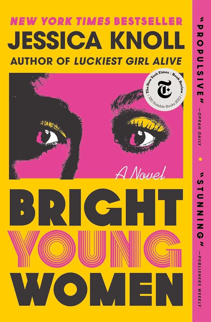 Bright Young Women: A Novel Bright Young Women: A Novel