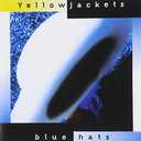 Blue Hats by YELLOWJACKETS (1997-02-11), Format: Audio CD