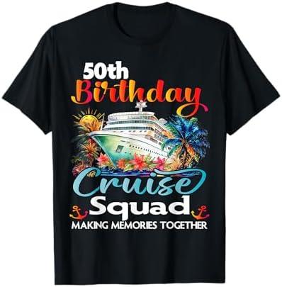 50th Birthday Cruise Squad Friends Family Vacation Matching T-Shirt, L