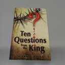 Ten Questions from the King