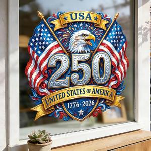 USA 250th Anniversary Window Clings 1776-2026 Patriotic Eagle American Flag Wall Stickers 4th of July Window Stickers Removable Red White Blue Vinyl Decor for Home Kitchen Independence Day Decorations