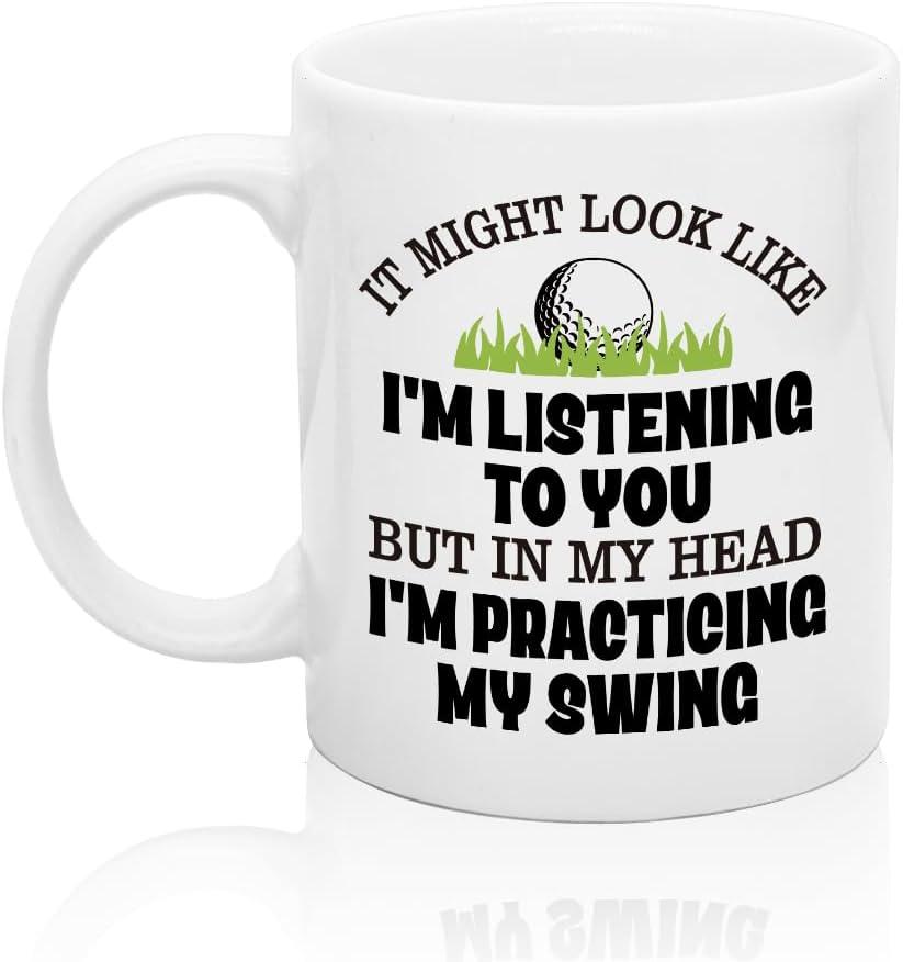 XQLZY It Might Look Like I'm Listening to You But In My Head I'm Practicing My Swing Coffee Mug, Funny Golf Coffee Cup for Husband Dad Brother, Sarcastic Gifts for Men Women Golfer, Golf Talk Mug