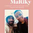 Dearest MaRiky: A Mothers Journey through Grief, Trauma and Healing