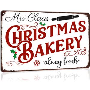 Mrs. Claus Christmas Bakery Metal Tin Sign Always Fresh Christmas Decor Vintage Holiday Decor Retro Poster for Kitchen Cafe Bar Home Wall Art Winter Decoration Sign 8x12 Inches