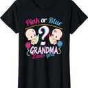 Pink Or Blue Grandma Loves You - Gender Reveal Baby Shower T-Shirt XL