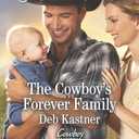 The Cowboy's Forever Family (Cowboy Country, 2)