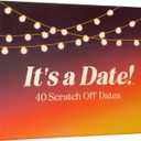 It's a Date!, 40 Fun and Romantic Scratch Off Date Night Ideas for Him, Her, Girlfriend, Boyfriend, Wife, Husband & Couples, Stocking Stuffers for Men and Women