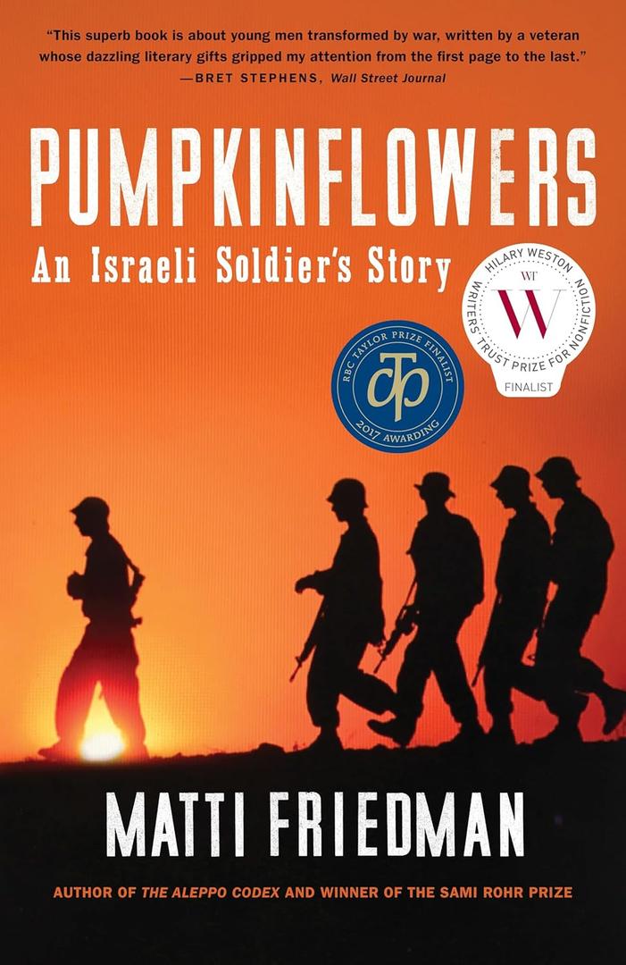 Pumpkin flowers: An Israeli Soldier's Story,  Paperback