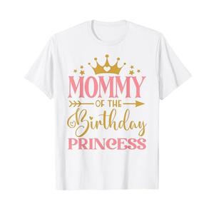 Mommy of The Birthday for Girl - 1st Birthday Princess Girl T-Shirt, M