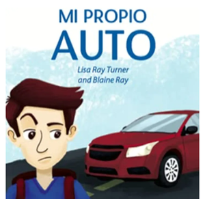 Mi Propio Auto, Past & Present Tense Versions/Color/2021,  Paperback