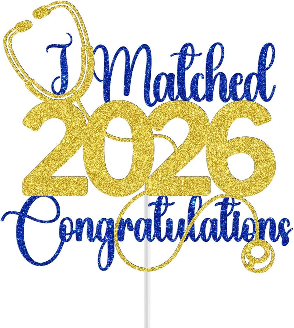 I Matched 2026 Congratulations Cake Topper, Happy Match Day Decoration Supplies, Congrats on Matching, Medical School Match Day Party Decorations Blue & Gold Glitter