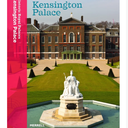 Kensington Palace: The Official Illustrated History