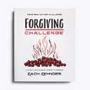 Forgiving Challenge: A 40-Day Life-Changing Journey to Freedom