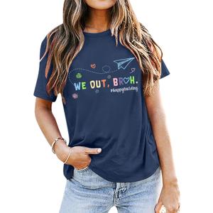 Last Day of School Shirt: Women Teacher Shirts Funny We Out Bruh Graphic T-Shirt Cute Teach Inspirational Short Sleeve Tops (M)