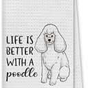 Pack of 2, Dibor Life is Better with A Poodle Kitchen Towels Dish Towels Dishcloth,Cute Poodle Puppy Dog Absorbent Drying Cloth Hand Towels Tea Towels for Bathroom Kitchen,Dog Lovers Girls Women Gifts