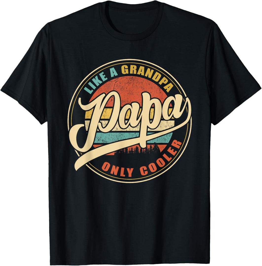 PAPA Like A Grandpa Only Cooler Funny Dad Papa Grandfather T-Shirt 5XL